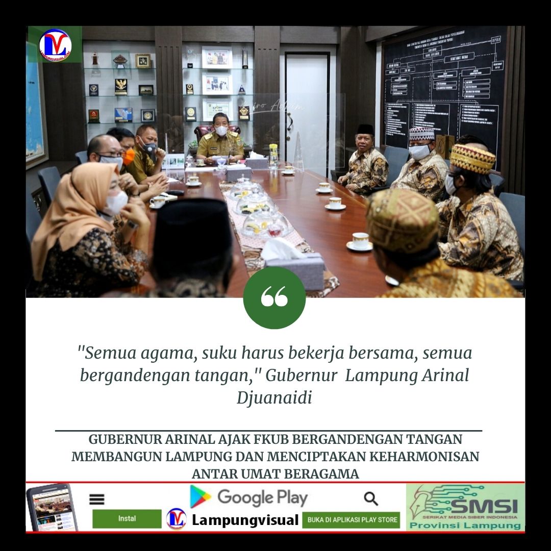 Gubernur Arinal Ajak FKUB Bergandengan Tangan Membangun Lampung dan Menciptakan Keharmonisan Antar Umat Beragama