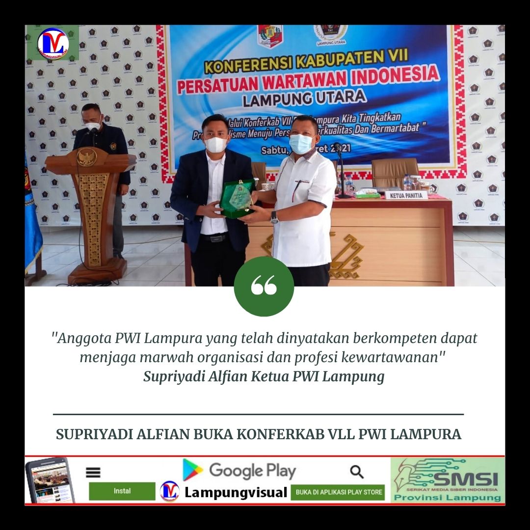 Supriyadi Alfian buka konferkab Vll PWI Lampura